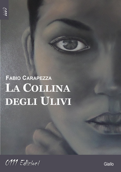 Libro La collina degli ulivi - di Fabio Carapezza
